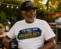 Load image into Gallery viewer, "Only here Grandpa Duty"  T-Shirt